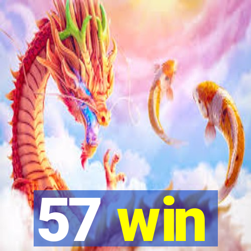 57 win